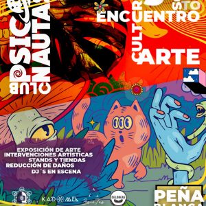 ENCUENTRO DE ARTE, CULTURA Y MÚSICA @ CLUB PSICONAUTAS #001